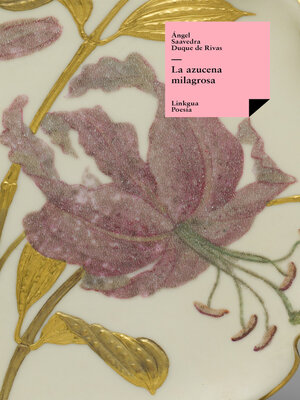 cover image of La azucena milagrosa